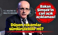 Bakan Şimşek'in cari açık açıklaması: Düşen rakamlar sürdürülebilir mi?