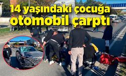 Yola aniden çıkan 14 yaşındaki çocuğa otomobil çarptı