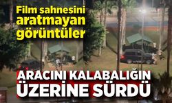 Film sahnesini aratmayan görüntüler: Aracını kalabalığın üzerine sürdü