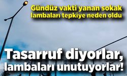 Tasarruf diyorlar, lambaları unutuyorlar!