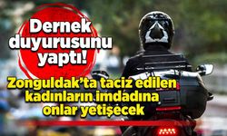 Zonguldak’ta taciz edilen kadınların imdadına onlar yetişecek