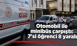 Otomobil ile minibüs çarpıştı: 7'si öğrenci 8 yaralı