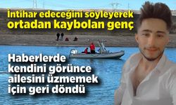 İntihar ettiği sanılan genç, haberlerde kendini görünce köyüne geri döndü