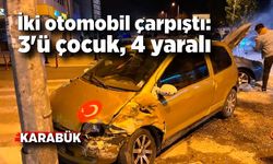 İki otomobil çarpıştı; 3'ü çocuk, 4 yaralı