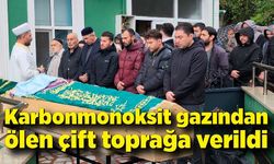 Karbonmonoksit gazından ölen çift toprağa verildi