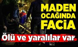 Maden ocağında göçük faciası! 1 ölü, 3 yaralı