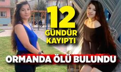 12 gündür kayıp olan 21 yaşındaki kadın ormanda ölü bulundu