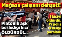 Mağaza çalışanı genç kızı öldürdü, polis ve 4 kişiyi yaraladı