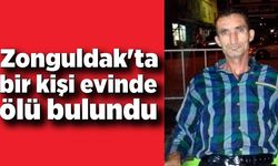 Zonguldak'ta bir kişi evinde ölü bulundu