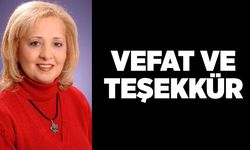 VEFAT VE TEŞEKKÜR