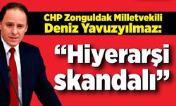 Deniz Yavuzyılmaz: “Hiyerarşi skandalı”