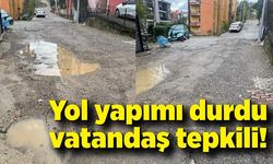 Yol yapımı durdu, vatandaş tepkili!