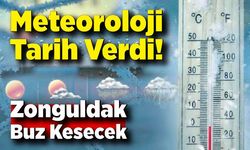 Meteoroloji Tarih Verdi! Zonguldak Buz Kesecek