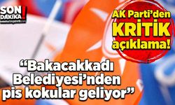 “Bakacakkadı Belediyesi’nden pis kokular geliyor”