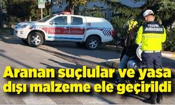 Emniyet ve Jandarma denetimlerde suçlu ve yasa dışı malzeme ele geçirdi