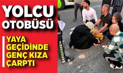 Yolcu otobüsü genç kıza çarptı