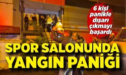 Spor salonunda yangın paniği! 6 kişi panikle dışarı çıkmayı başardı