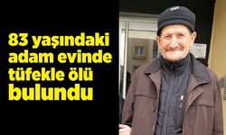 83 yaşındaki adam evinde tüfekle ölü bulundu