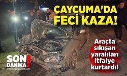 Çaycuma'da feci kaza! Araçta sıkışan yaralıları itfaiye kurtardı!