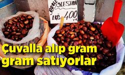 Çuvalla alıp gram gram satıyorlar