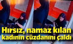 Namaz kılan kadının cüzdanını çaldı