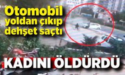 Otomobil yoldan çıktı kaldırımda yürüyen kadını öldürdü