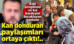 Zonguldak'ta sevgilisini bıçaklayan zanlının kan donduran paylaşımları ortaya çıktı