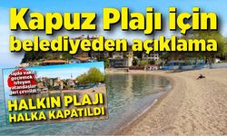 Kapuz Plajı için belediyeden açıklama