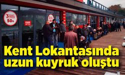 Kent Lokantasında uzun kuyruk oluştu