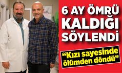 6 ay ömrü kaldığı söylendi, kızının yaptığı araştırma ile hayatına kavuştu