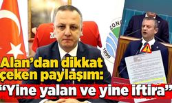 Alan’dan dikkat çeken paylaşım: “ Yine yalan ve yine iftira”