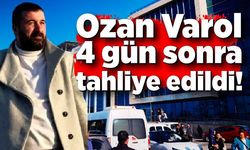 Ozan Varol 4 gün sonra tahliye edildi!