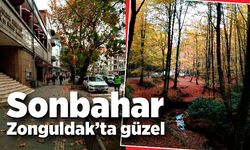 Sonbahar Zonguldak’ta güzel