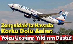 Zonguldak’ta Havada Korku Dolu Anlar: Yolcu Uçağına Yıldırım Düştü!