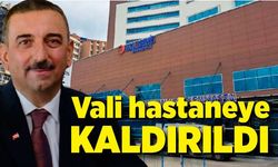 Zonguldak Valisi Osman Hacıbektaşoğlu hastaneye kaldırıldı