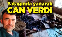 Yatağında yanarak can verdi