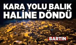 Kara yolu balık haline döndü