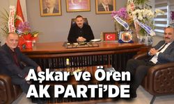 Aşkar ve Ören'den İl Başkanı Çağlayan’a ziyaret