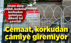 Cemaat, korkudan cami duvarına dikenli telle çevirdi