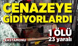 Cenazeye gidiyorlardı! 1 ölü, 23 yaralı