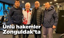 Ünlü hakemler Zonguldak’ta