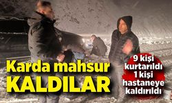 Kar nedeniyle yolda mahsur kalan 9 kişi kurtarıldı