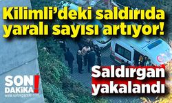 Kilimli’deki saldırıda yaralı sayısı artıyor! Saldırgan yakalandı!