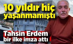 10 yıldır hiç yaşanmamıştı, Tahsin Erdem bir ilke imza attı