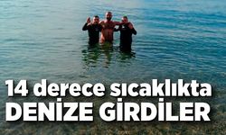 14 derece sıcaklıkta denize girdiler