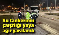 Su tankerinin çarptığı yaya ağır yaralandı