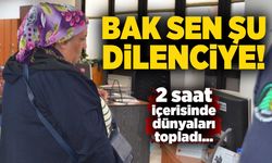 2 saat içerisinde bin 554 lira para toplamış