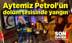 Aytemiz Petrol'ün dolum tesisinde yangın