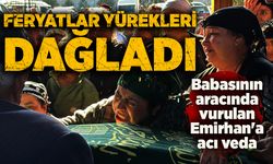 Feryatlar yürekleri dağladı: 12 yaşındaki vurulan Emirhan'a veda