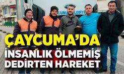 Çaycuma'da duyarlı işçilerden örnek davranış